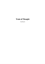 Train of Thought, for piano, vibraphone, handbells etc., with opt. drones & spoken text