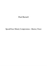 Speak Your Mind, Compromise - Barter, Trust, for wind quintet - Score
