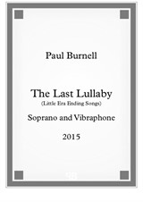 The Last Lullaby, for soprano and vibraphone