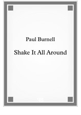 Shake it All Around - Score and Parts