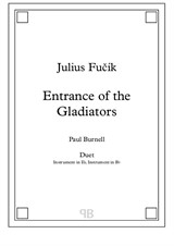 Entrance of the Gladiators, arranged for duet: instruments in Eb and Bb - Score and Parts