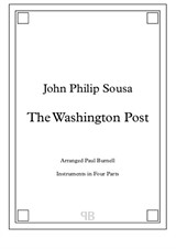 The Washington Post, arranged for instruments in four parts – Score and Parts