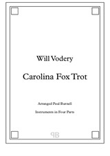 Carolina Fox Trot, arranged for instruments in four parts - Score and Parts