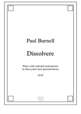 Dissolvere, for piano with optional instruments in three parts and optional drone - Score and Parts