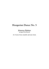 Hungarian Dance No.5, arranged for 10-piece brass ensemble and snare drum - Score